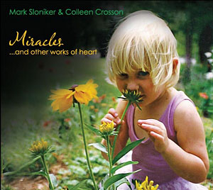 Miracles ...and other works of heart